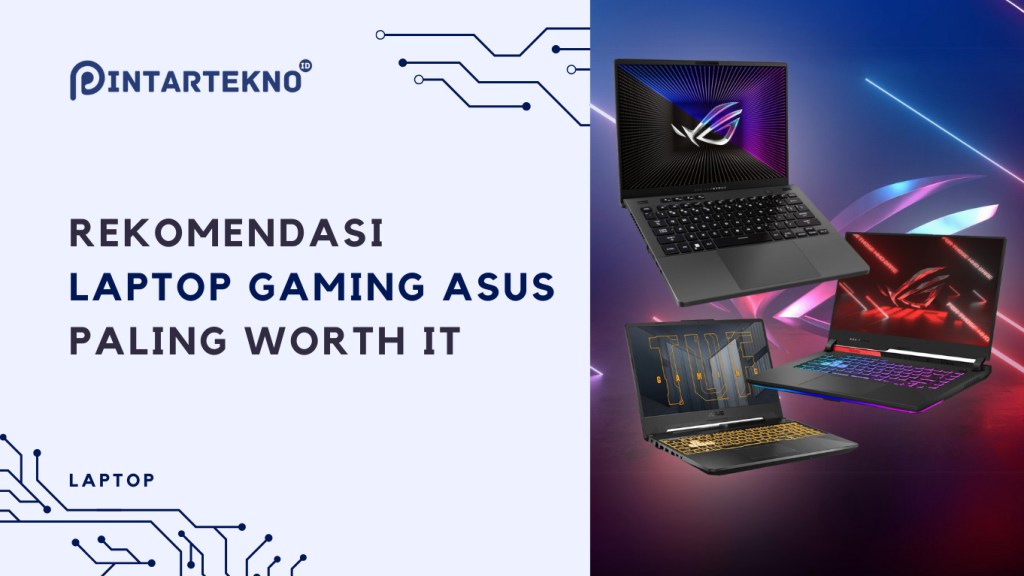 Rekomendasi Laptop Gaming ASUS Murah Spek Terbaik